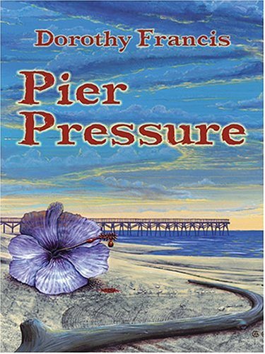 Stock image for Pier Pressure for sale by Better World Books