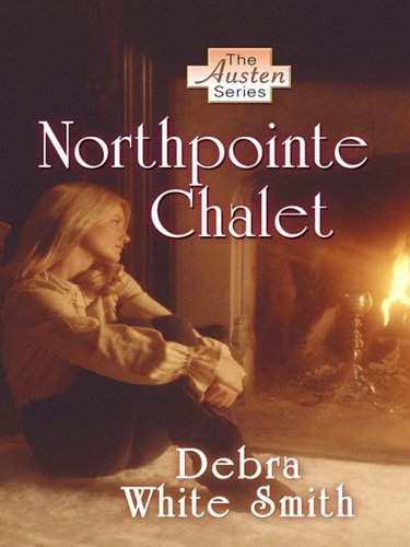 Beispielbild fr Northpointe Chalet zum Verkauf von Better World Books: West