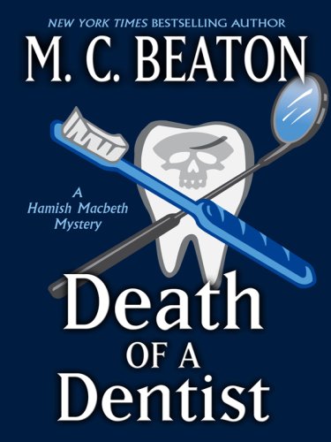 9781410403131: Death of a Dentist (Thorndike Press Large Print Mystery Series)