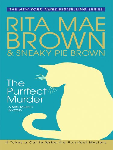 9781410403261: The Purrfect Murder: A Mrs. Murphy Mystery (Thorndike Press Large Print Basic Series)