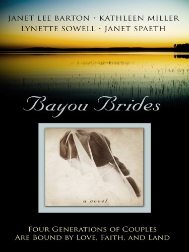 9781410404480: Bayou Brides: Capucine, Home to My Heart/Joie de Vivre/Language of Love/Dreams of Home (Heartsong Novella Collection)