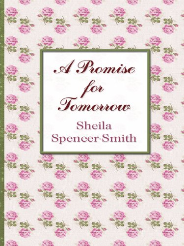 Stock image for A Promise for Tomorrow (Thorndike Gentle Romance) for sale by Basement Seller 101