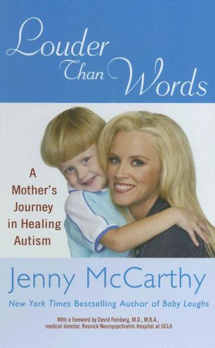 Imagen de archivo de Louder Than Words : A Mother's Journey in Healing Autism a la venta por Better World Books