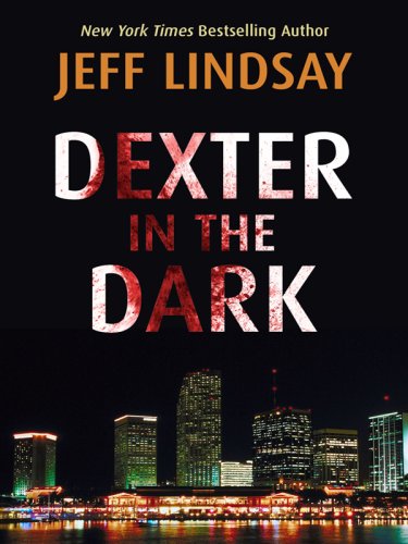 9781410404848: Dexter in the Dark (Thorndike Press Large Print Core Series)