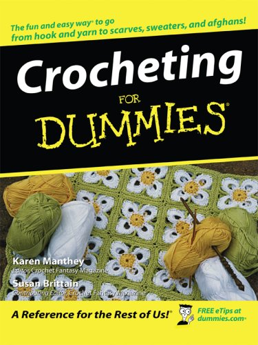 9781410405012: Crocheting for Dummies (Thorndike Large Print Health, Home and Learning)