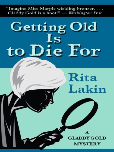 Stock image for Getting Old Is to Die For (Thorndike Press Large Print Mystery Series) for sale by Wonder Book