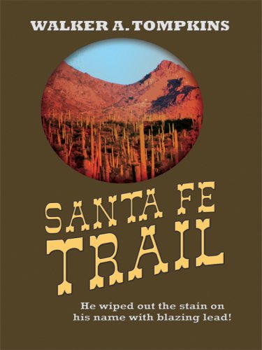 Stock image for Santa Fe Trail for sale by Bill's Book Shed