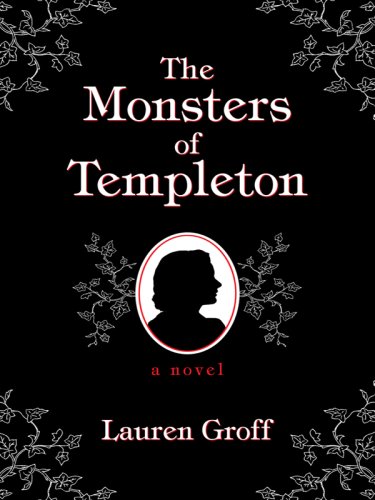 Stock image for The Monsters of Templeton for sale by Better World Books