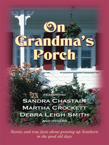 Imagen de archivo de On Grandma's Porch a la venta por Better World Books