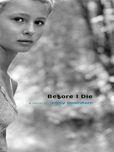 Imagen de archivo de Before I Die a la venta por Better World Books