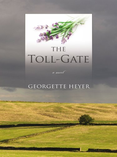 9781410408327: The Toll-Gate (Thorndike Press Large Print Clean Reads)