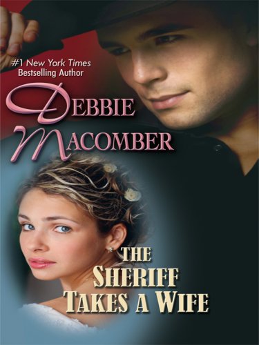 9781410408365: The Sheriff Takes a Wife (Thorndike Press Large Print Romance Series, The Manning Sisters)