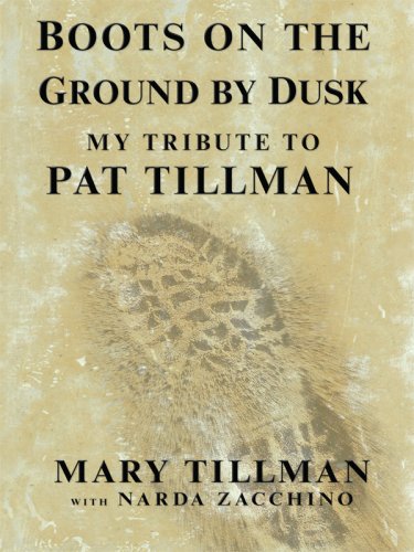 Stock image for Boots on the Ground by Dusk: My Tribute to Pat Tillman (Thorndike Press Large Print Core Series) for sale by Ergodebooks