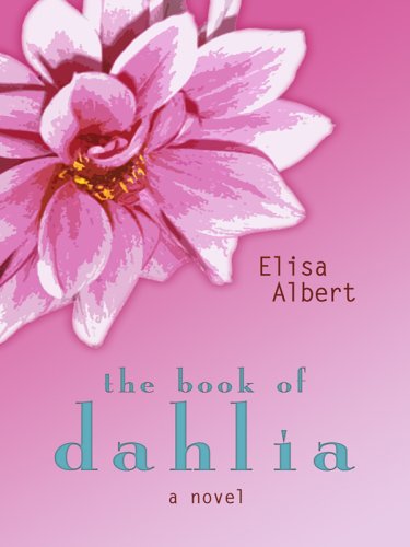 9781410408471: The Book of Dahlia