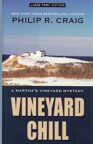 Imagen de archivo de Vineyard Chill: A Martha's Vineyard Mystery (Thorndike Press Large Print Mystery Series) a la venta por Wonder Book