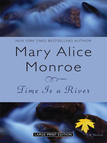 9781410409034: Time Is a River (Thorndike Press Large Print Core Series)
