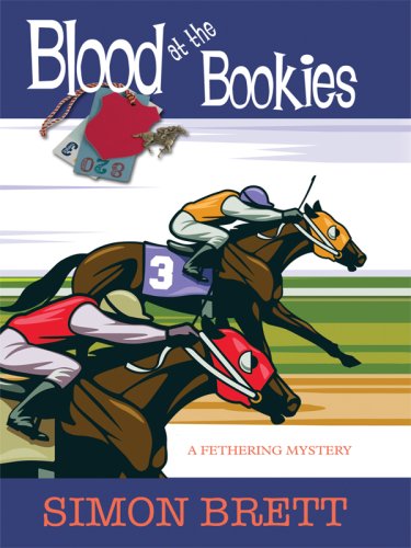 

Blood at the Bookies: A Fethering Mystery (Thorndike Press Large Print Core Series)