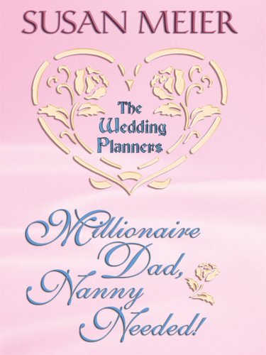 9781410409690: Millionaire Dad, Nanny Needed!