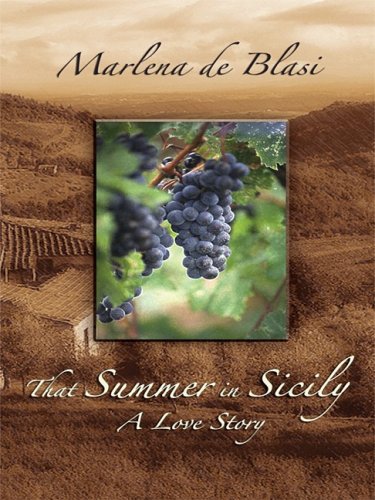 9781410409904: That Summer in Sicily: A Love Story (Thorndike Press Large Print Nonfiction Series)