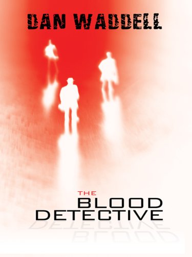 9781410410924: The Blood Detective