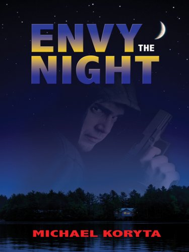 Envy the Night (9781410411082) by Koryta, Michael