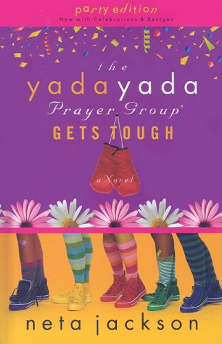 Stock image for The Yada Yada Prayer Group Gets Tough (The Yada Yada Prayer Group: Thorndike Press Large Print Christian Fiction) for sale by Decluttr