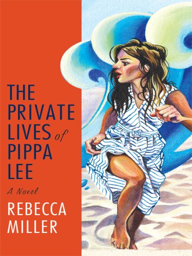 Beispielbild fr The Private Lives of Pippa Lee zum Verkauf von Better World Books