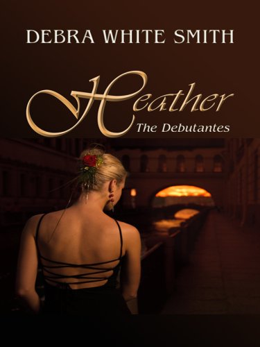 Heather (Thorndike Press Large Print Christian Romance Series; Debutantes) (9781410412119) by Smith, Debra White