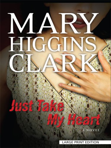 9781410412492: Just Take My Heart (Thorndike Press Large Print Basic Series)