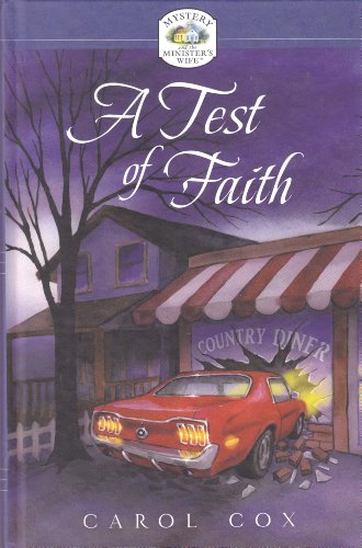 A Test of Faith (Mystery and the Minister's Wife, No. 3) (9781410412539) by Cox, Carol