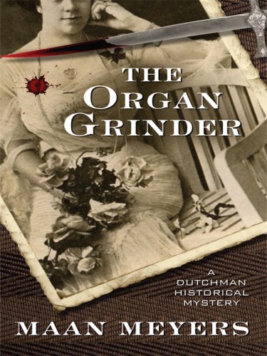 9781410412706: The Organ Grinder (Dutchman)