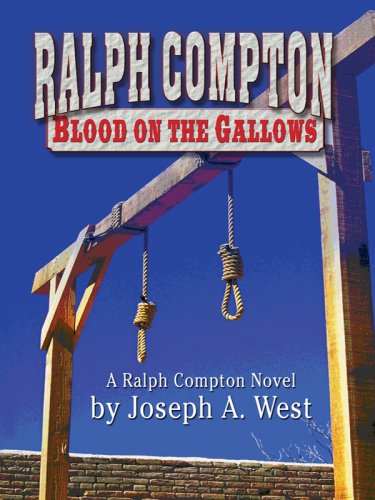 Stock image for Ralph Compton Blood on the Gallows for sale by Better World Books