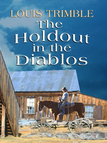 Beispielbild fr Holdout in the Diablos zum Verkauf von Better World Books