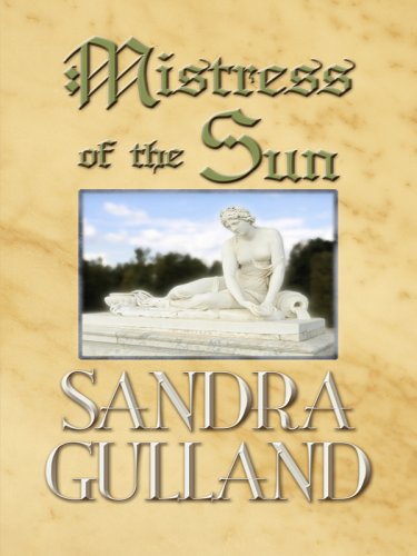9781410413642: Mistress of the Sun