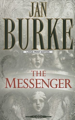 The Messenger (9781410414168) by Burke, Jan