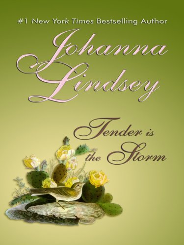 Tender Is the Storm (Thorndike Press Large Print Famous Authors Series) (9781410414175) by Lindsey, Johanna
