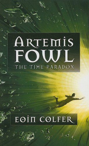 9781410414212: The Time Paradox (Artemis Fowl)