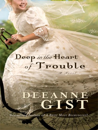 Stock image for Deep in the Heart of Trouble for sale by Better World Books