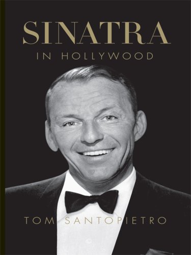 Beispielbild fr Sinatra in Hollywood zum Verkauf von Better World Books