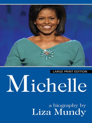 9781410414786: Michelle: A Biography (Thorndike Press Large Print Core Series)