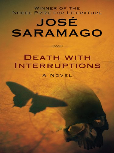 Death with Interruptions (Thorndike Press Large Print Basic Series) (9781410415202) by Saramago, Jose