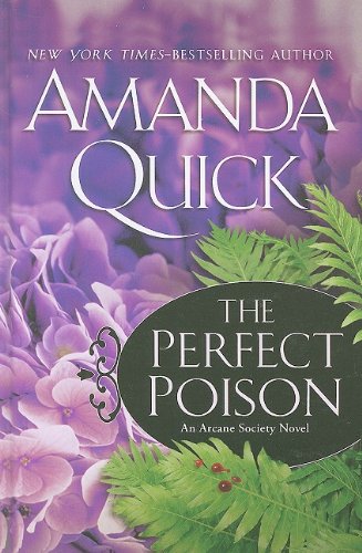 Stock image for The Perfect Poison (Thorndike Press Large Print Basic Series: Arcane Society) for sale by SecondSale