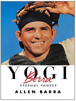 Stock image for Yogi Berra : Eternal Yankee for sale by Better World Books
