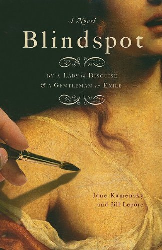Stock image for Blindspot: By a Gentleman in Exile and a Lady in Disguise for sale by ThriftBooks-Atlanta