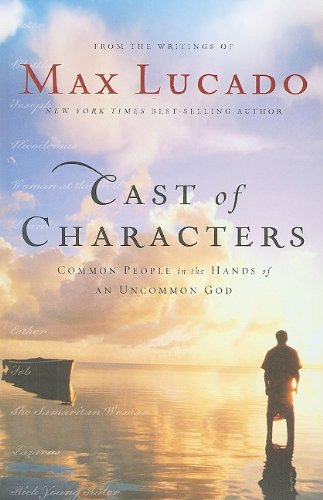 9781410416070: Cast Of Characters: Common People in the Hands of an Uncommon God (Thorndike Inspirational)