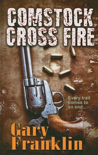 Stock image for Comstock Cross Fire: A Man of Honor Novel (Thorndike Large Print Western Series) for sale by GF Books, Inc.