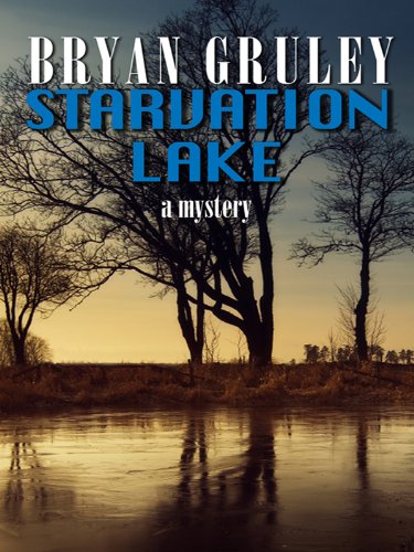 Beispielbild fr Starvation Lake: A Mystery (Thorndike Crime Scene) zum Verkauf von The Book Garden