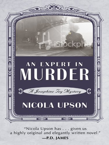 9781410416759: An Expert in Murder: A New Mystery Featuring Josephine Tey