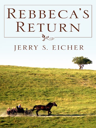 9781410416766: Rebeccas Return (Thorndike Christian Fiction)