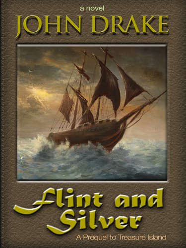 9781410417275: Flint and Silver: A Prequel to Treasure Island (Thorndike Press Large Print Historical Fiction)